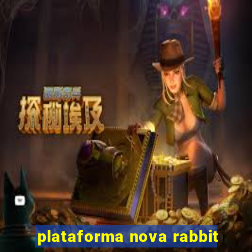 plataforma nova rabbit